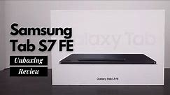 Samsung Galaxy Tab S7 FE Unboxing and Review - Best Features?