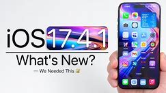 iOS 17.4.1 is Out! - What's New?