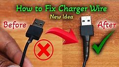 How to Fix a Broken Charger Cable