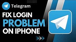 Telegram Login Problem iPhone ! [EASY FIX]