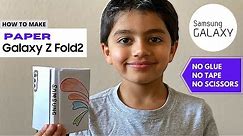 DIY - 'Samsung Galaxy Z Fold 2' foldable phone from JUST PAPER!! (NO GLUE, NO TAPE, NO SCISSORS)