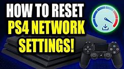 PS4 NETWORK SETTINGS RESET! How To Reset PS4 Network Settings (Easy Method!)