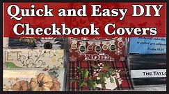 Quick and Easy DIY Checkbook Covers