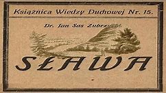 Nie Słowianie a Sławianie [1924] Książka Mówiona (dr Jan Sas Zubrzycki)