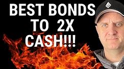 BEST BONDS TO BUY NOW FOR THE UPCOMING RECESSION - TIME TO MAKE BANK!