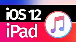How to Update iPad via iTunes | iOS 12 | Mac & PC