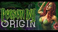 Poison Ivy Origin | DC Comics