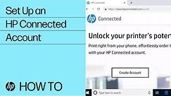 Set Up an HP Connected Account | HP Printers | HP