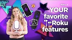 The BEST Roku features... according to our customers!