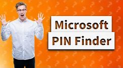 Where do I find my Microsoft PIN number?