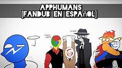 AppHumans 💜 [Fandub en Español] || Leer Descripción