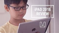 Apple iPad 2018 Review: iPad for Kids!