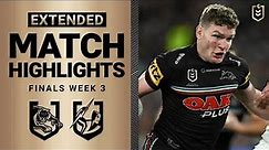 NRL 2023 | Penrith Panthers vs Melbourne Storm | Extended Match Highlights, Finals Week 3