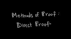 Discrete Math 1.7.1 Direct Proof