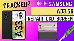 Replace & Repair LCD with frame / Samsung A33 5G / CrocFIX