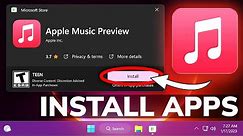 How to Install New Apple Music, Apple TV and Apple Devices Apps in Windows 11 (Any Region)