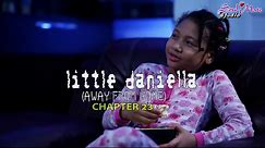 Little Daniella Chapter 23 - Soul Mate Studio