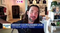 Watch CNBC's full interview with Reddit's Alexis Ohanian on meme stocks