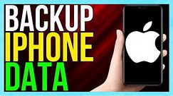 How to Backup iPhone (2024)