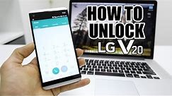 How To Unlock LG V20 - Any Carrier or country (AT&T, T-mobile, etc.)