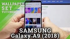 How to Change Wallpaper on SAMSUNG Galaxy A9 - Wallpaper Settings