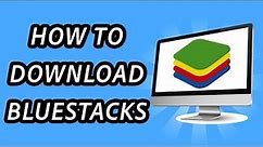 How to download and install Bluestacks on PC/Laptop(FULL GUIDE)