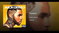 Jason Derulo - Trumpets 1hr loop