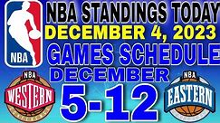nba standings today December 4, 2023 | games schedule this week December 5-12, 2023