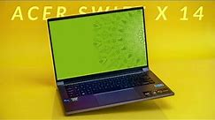 Acer Swift X 14 - 120 HZ OLED + RTX 4050 !