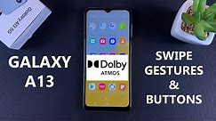 Samsung Galaxy A13 5G: How To Switch Between Buttons and Swipe Gestures