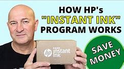 How HP's Instant Ink Program Work | Save Money & Time