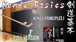 Kendo Basics (Full Version) KENDO PRINCIPLES 1