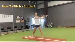 How To Pitch - Softball