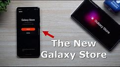 The New Samsung Galaxy Store
