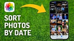 How to Sort iPhone 15 Pro Photos By Date - Full Guide