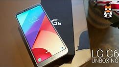 LG G6 Unboxing & Detailed Hands On