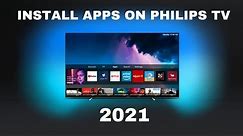 Install Apps on Philips Smart TV 2021