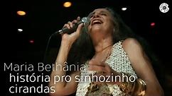 Maria Bethânia | História pro Sinhôzinho / Cirandas | Dentro do Mar Tem Rio