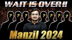 The Most Iconic - MANZIL 2024 Series 🚀 The WAIT is OVER !! 🔥