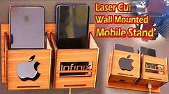 Laser Cut Wooden Wall Mount Mobile Holder and Charging Stand | Phone Organizer by VectorsFile.com