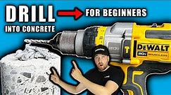 Drill Into Concrete 101 - Beginners Must Know!