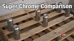 Super Chrome Powder Coat Comparison