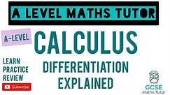 What is Differentiation and How Does it Work? | Calculus | GCSE Further Maths | A-Level Maths Series