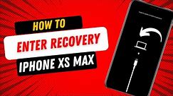 How to Enter iPhone Xs Max Recovery Mode | iTunes Restore