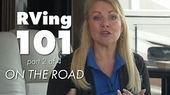 RVing 101 | On The Road | NIRVC (part 2 of 4)