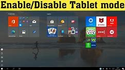 How To Enable/Disable Tablet Mode In Window 11/10/8/7