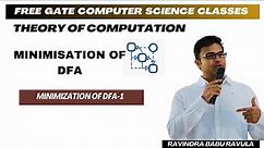 TOC | Minimization of DFA | Ravindrababu Ravula | Free GATE CS Classes