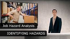 Job Hazard Analysis - Identifying Hazards
