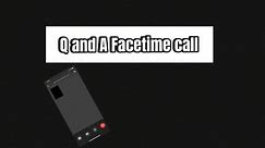FaceTime call | Answering questions and specking on different topics |