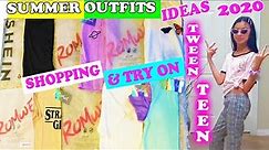 SUMMER OUTFIT IDEAS FOR TWEENS AND TEENS 2020 TRY ON HAUL HUGE SHEIN CLOTHING TRY ON HAUL 2020
